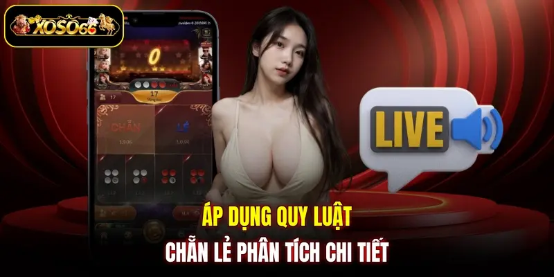 Áp dụng quy luật chẵn lẻ phân tích chi tiết